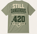 The Still Dangerous Tee